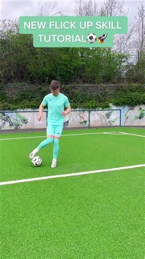 Master the New Flick Up Skill in Football