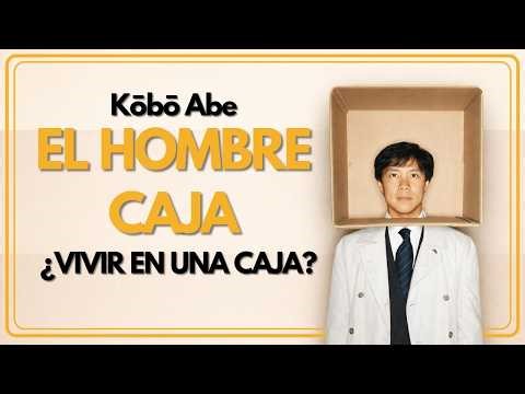 ¿Vivir en una caja? 📦 Reseña de El hombre caja de Kōbō Abe
