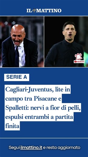 Cagliari-Juventus, lite tra Pisacane e Spalletti: nervi a fior di pelli, espulsi entrambi