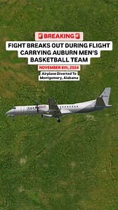 103K views · 343 reactions | FIGHT BREAKS OUT DURING FLIGHT CARRYING AUBURN MEN’S BASKETBALL TEAM #auburn #basketball #plane | Flight Simulator Fantasy | Facebook