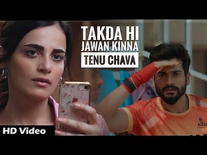 Takda Hi Jawan Kinna Tenu Chava (Official Video) | Reels Hits Song | Kina chir tenu dil ch luka ke