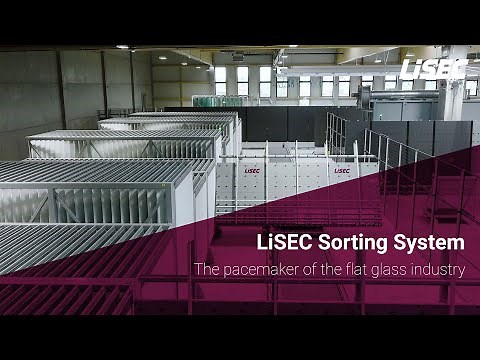 LiSEC | sorting system – the pacemaker of the flat glass industry