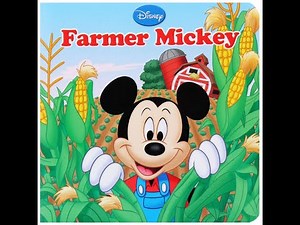 DISNEY MICKEY MOUSE "FARMER MICKEY HAS A FARM" - Read Aloud Storybook for kids, children