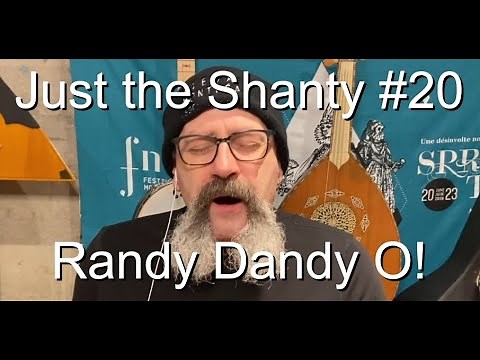 Seán Dagher - Randy Dandy O! - Just The Shanty 20