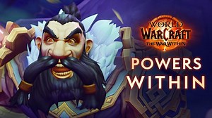 Time to harness your new abilities. The journey to the heart of the world begins tonight. #TheWarWithin | World of Warcraft