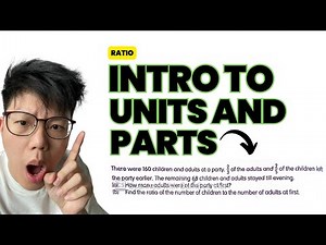 P6 Ratio - How to Solve Singapore Word Problems Using Units and Parts Concept