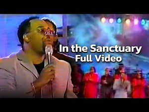 In the Sanctuary (Live) Full Video | Kurt Carr