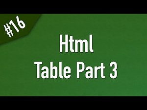 Learn Html in Arabic #16 - Table Part 3 - Control the Table Columns