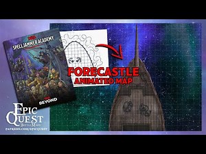 D&D Battlemaps - Spelljammer Academy | Epic Quest | Animated maps for | D&D