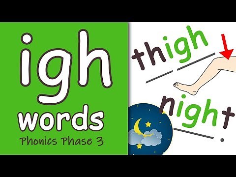 igh Words | Phase 3 Phonics