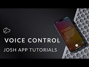 Josh App Tutorial - Voice Control