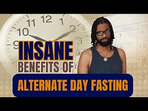 The Insane Benefits Of Alternate Day Fasting
