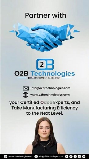 ERP Software for Manufacturing – Smarter Production with Odoo | O2B Technologies