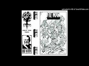 He-Man - discography tape- SIDE A