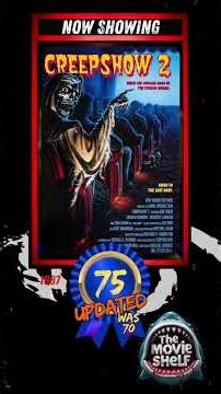 Creepshow 2 (UPDATED)