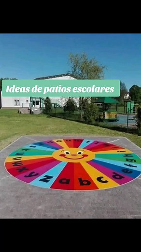 Ideas Creativas para Patios Escolares
