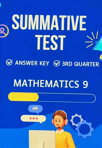 3RD QUARTER SUMMATIVE TEST FOR GRADE 9 MATHEMATICS