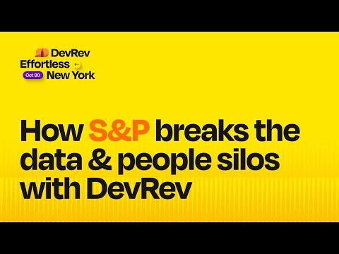 How S&P breaks data and people silos with DevRev