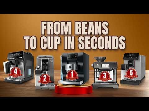 Best Super Automatic Espresso Machine 2025: Top 5 Choices for Customizable Coffee at Home