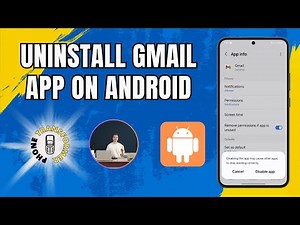 How to Uninstall Gmail App on Android - Step-by-Step Guide [2025]