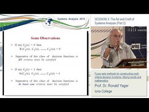 Session 3. Ronald R Yager: Fuzzy sets methods for constructing multi-criteria decision functions