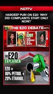 E20 Fuel News | Hardeep Puri on E20: 'Why Did Complaints Start Only Now?'