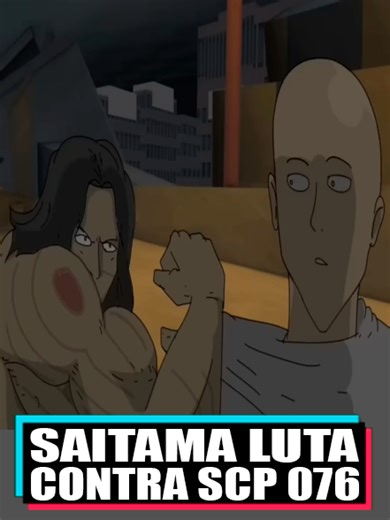 Saitama Contra SCP 076#animação #scp