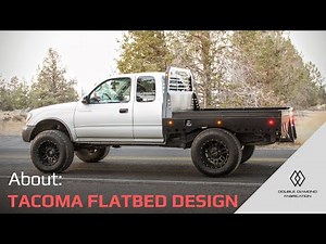 Tacoma Flatbeds - About the Design