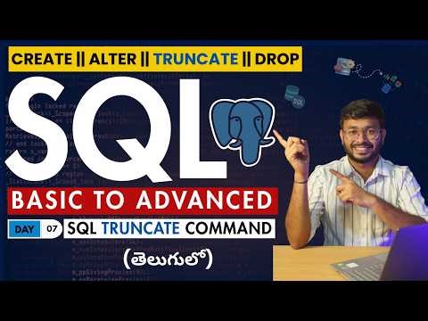 SQL TRUNCATE Command in Telugu | SQL Tutorial for Beginners in Telugu | Clear Table Data