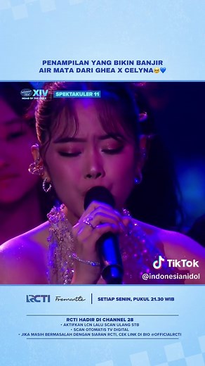 Banjirrrr banget liat penampilannya Ghea X Celyna!🥺🫶🏻 Vote Celyna di aplikasi RCTI ! #IndonesianIdolXIV #IndonesianIdol #HomeOfTheIdols —————————————— RCTI hadir di Channel 28! •⁠ ⁠Aktifkan LCN lalu scan ulang STB •⁠ ⁠Scan otomatis TV Digital •⁠ ⁠Jika masih bermasalah dengan siaran RCTI, cek link di bio @officialrcti ✨