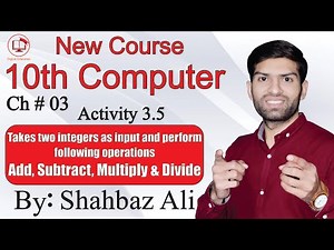 Activity 3.5 | C Program of Athematic Operations from 1 to 4 | 10th Computer | ‪@DigitalEducation101‬