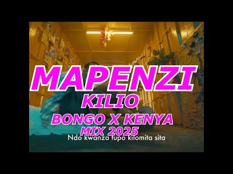 MAPENZI KILIO BONGO X KENYA MIX 2025 FT DJ Yezah- Mbosso-Willy Paul-Diamond-Otile -Zuchu-Yay Melody