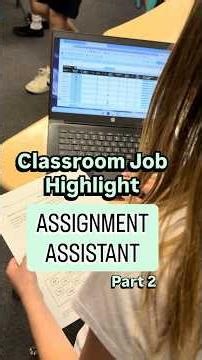 Class Job Highlight: Assignment Assistant (Part 2)