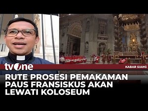 Pastor Paroki Beberkan Prosesi Pemakaman Paus Fransiskus - tvOnenews