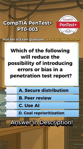 CompTIA PenTest+ (PT0-003) Exam-Style Practice Question 2026
