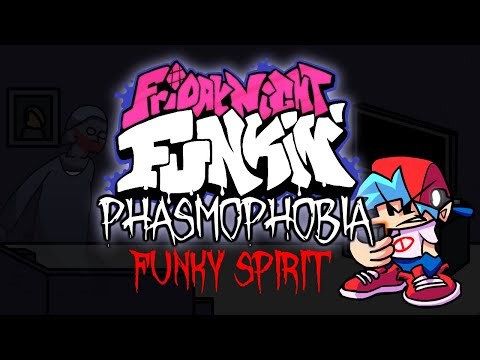 FNF: Phasmophobia Mod - Funky Spirit (Contract 1, Song 3)