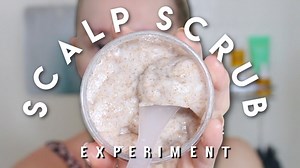 Scalp Scrub Experiment (Exclusive) April 2023