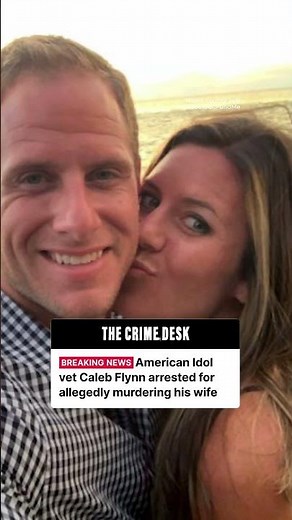American Idol vet Caleb Flynn arrested for murdering his wife