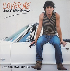 Bruce Springsteen - Cover Me