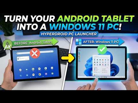 Turn any Android Phone/Tablet Into a Windows 11 PC | HyperDroid PC Launcher