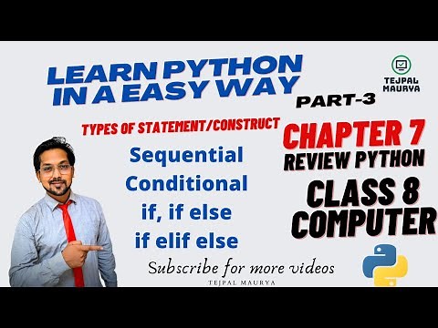 Chapter 7 Review Python | Part 3 | Class 8 Computer | if , if else, if elif else statements | easy