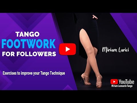 Ladies Tango Technique - Tips & exercises to improve Footwork -
