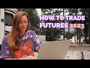 Day Trading Futures in 2023 (3-Step Easy Guide)