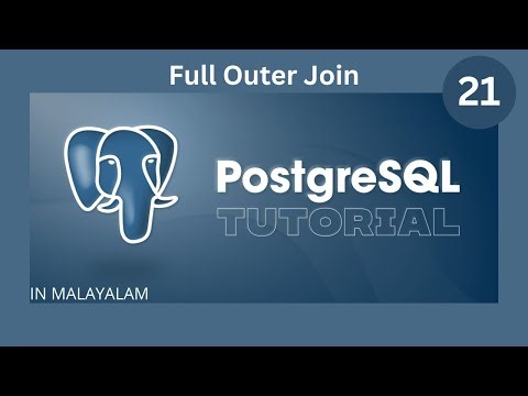 Full Outer Join in SQL || PostgreSQL Tutorial || Malayalam