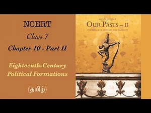 History Class 7 Chapter 10 Pt2 (OLD VERSION)