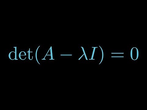 Derivation of the Characteristic Equation | Linear Algebra -- Eigenvalues and Eigenvectors