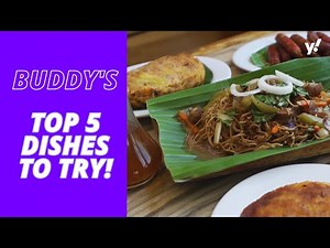 5 dishes to try at Buddy's