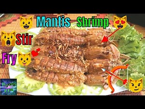 How to Cook Mantis Shrimp Stir Fry | Mantis Shrimp Recipe | Shrimp | Piyoos Entertainment