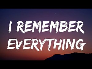 Zach Bryan - I Remember Everything (Lyrics) Ft. Kacey Musgraves