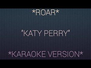 Roar – Katy Perry | Karaoke Version with Lyrics